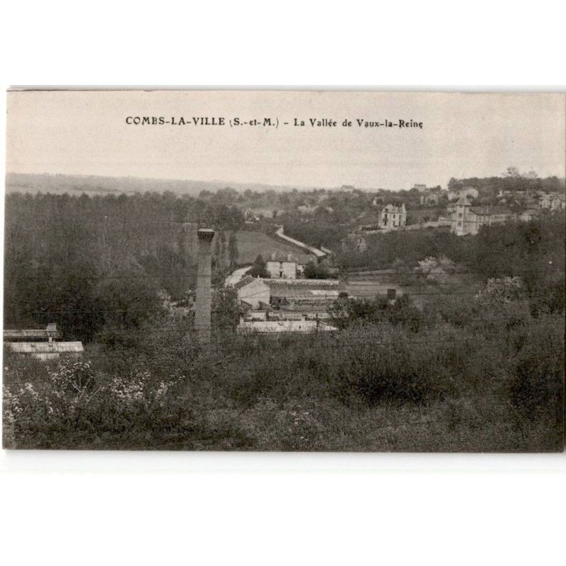 COMBS-la-VILLE: la vallée de vaux-la-reine - très bon état