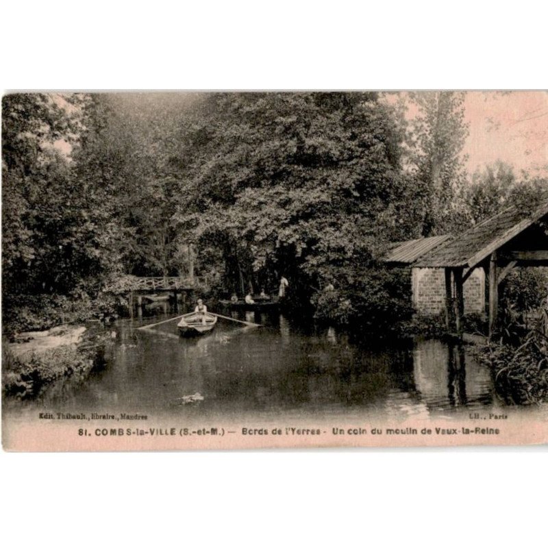 COMBS-la-VILLE: bords de l'yerres, un coin du moulin de vaux-la-reine - très bon état