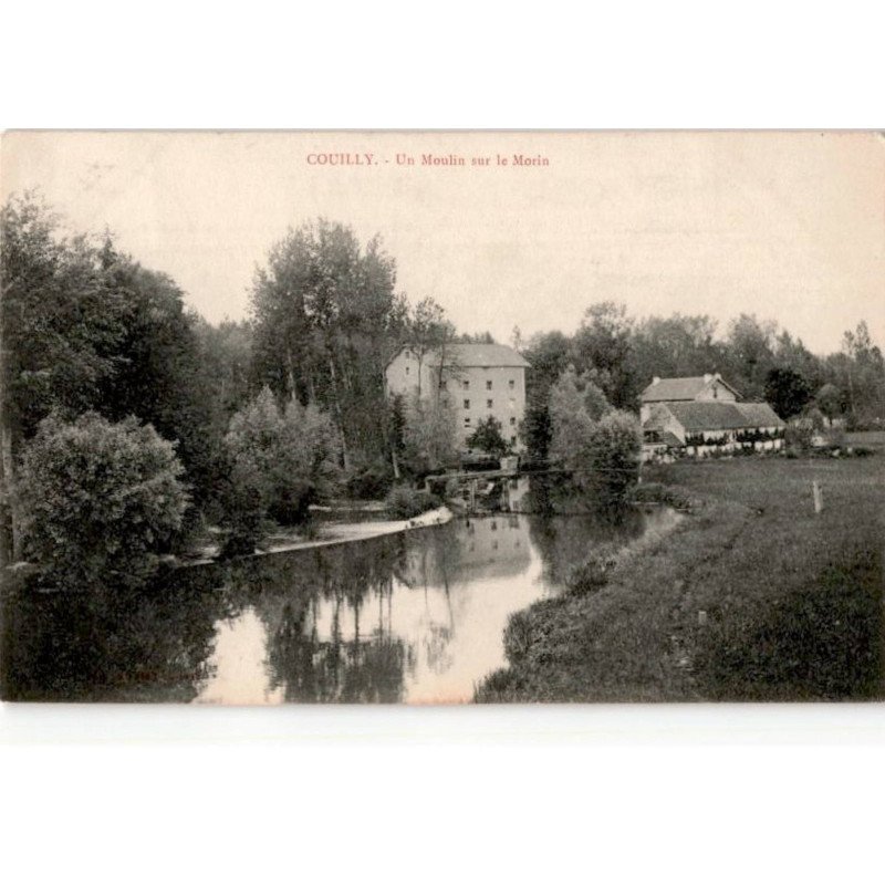 COUILLY: un moulin sur le morin - très bon état