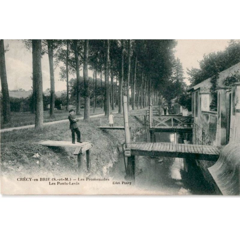 CRECY-en-BRIE: les promenades les ponts-levis - très bon état