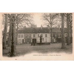 CROUY-sur-OURCQ: place du marché - très bon état