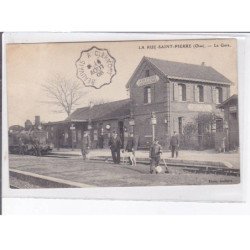 LA RUE-SAINT-PIERRE: la gare - très bon état