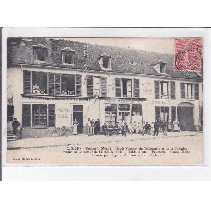 VERBERIE: hôtel vasseur du télégraphe et de la fontaine réunis au carrefour de l'hôtel de ville - état