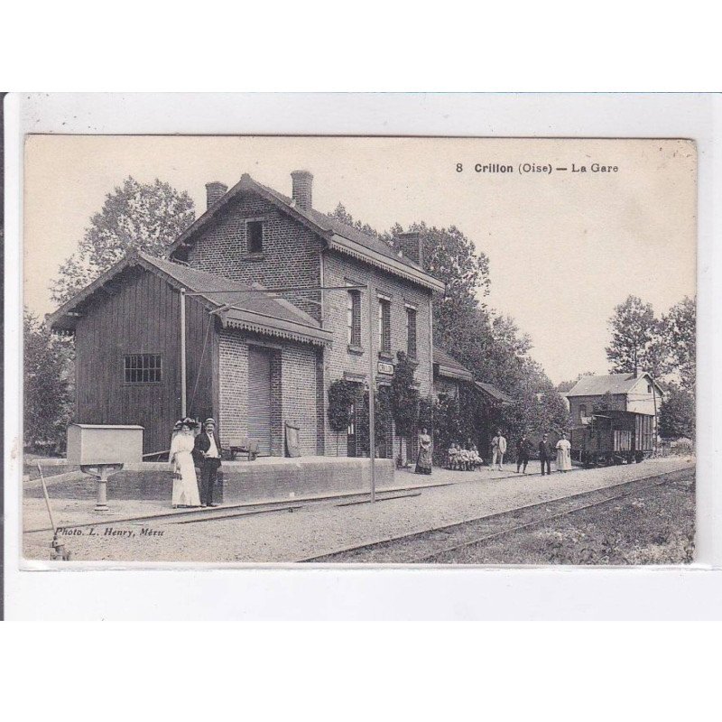 CRILLON: la gare - très bon état