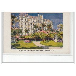 CANNES - Hôtel de la Grande Bretagne - très bon état