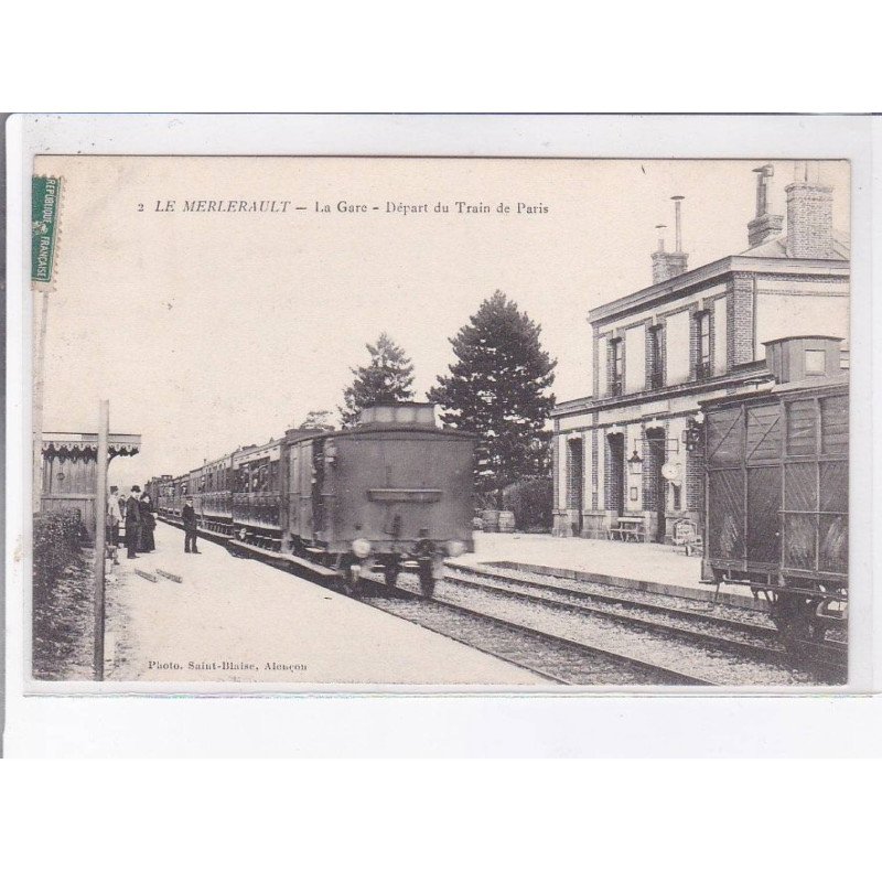 LE MERLERAULT: la gare départ du train de paris - très bon état