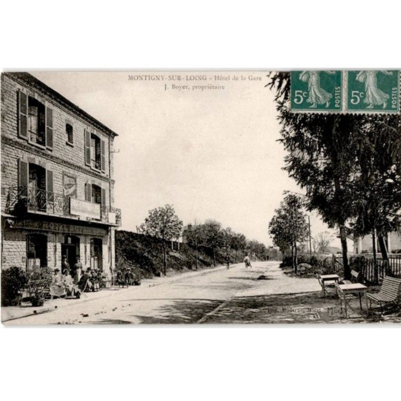 MONTIGNY-SUR-LOING: hôtel de la gare J. Boyer propriétaire - très bon état