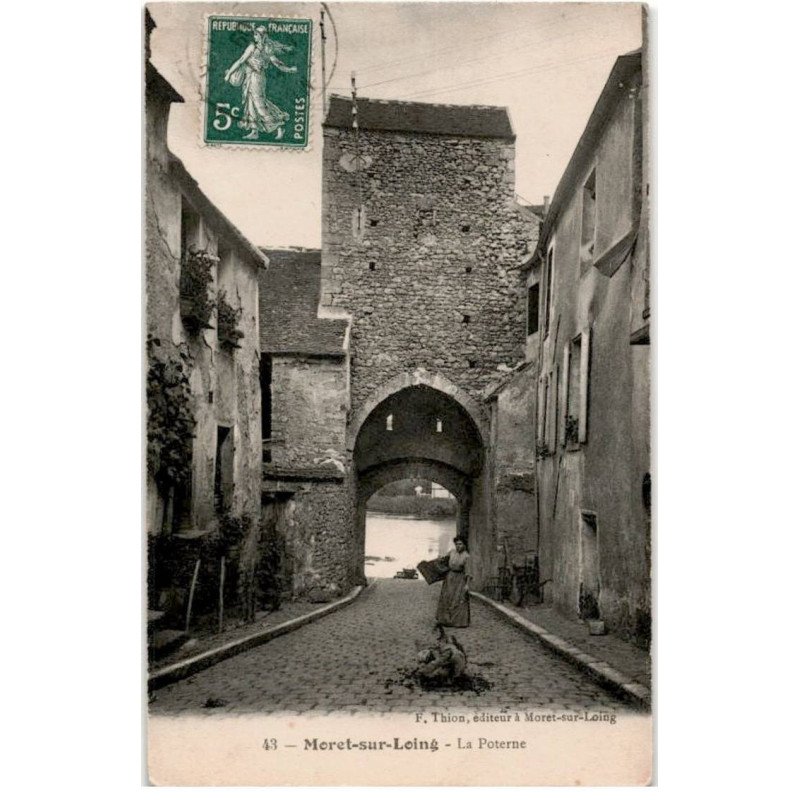 MORET-sur-LOING: la poterne - très bon état