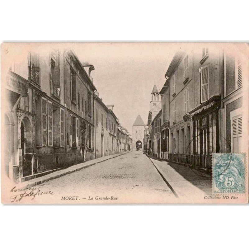 MORET-sur-LOING: la grande rue - très bon état