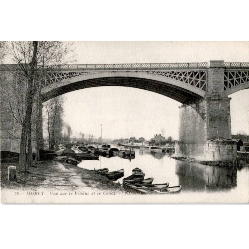 MORET: vue sur le viaduc et le canal - très bon état