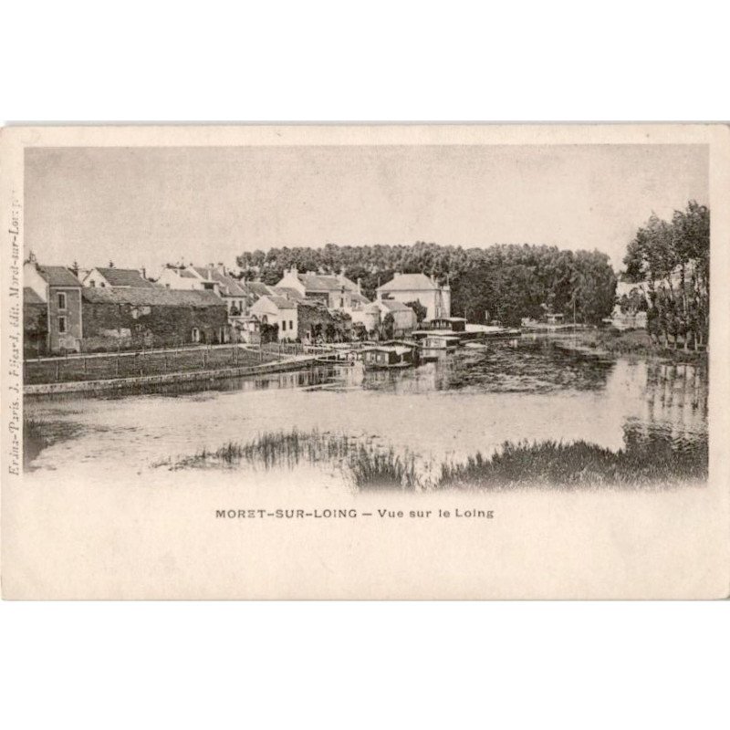 MORET-sur-LOING: vue sur le loing - très bon état
