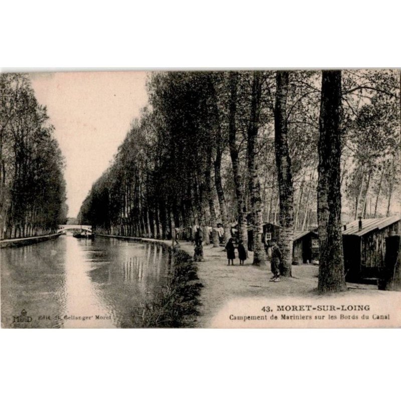 MORET-sur-LOING: campement de mariniers sur les bords du canal - très bon état