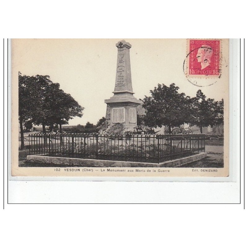 VESDUN - Le monument aux Morts de la Guerre - très bon état