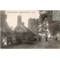 OZOIR-la-FERRIERE: château de la doutre, la tour - très bon état