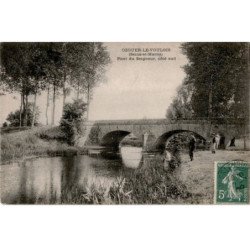 OZOUER-le-VOULGIS: pont du seigneur, côté sud - très bon état