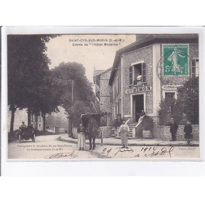 SAINT-CYR-sur-MORIN: entrée de "l'hôtel moderne" - très bon état