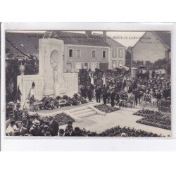SAINT-FARGEAU: carte souvenir de l'inauguration du monument aux morts de saint fargeau - très bon état