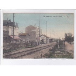 LE RAINCY-PAVILLONS: la gare - très bon état