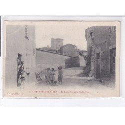 FONTAINE-SAINT-MARTIN: le treve-oret et la vieille tour - très bon état