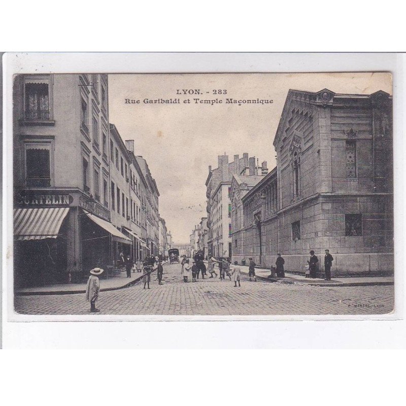 LYON: rue garibaldi et temple maçonnique - état