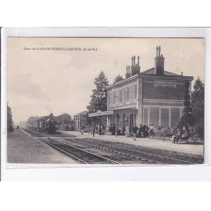 GARANCIERE-la-QUEUE: gare - très bon état