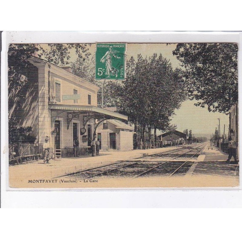 MONTFAVET: la gare - état