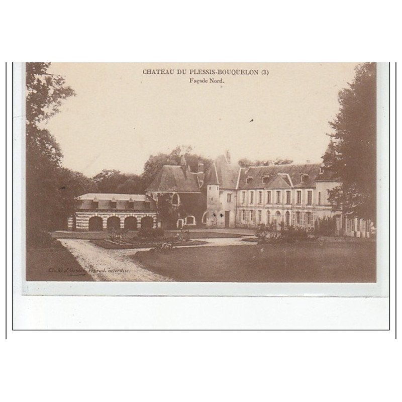 Château de PLESSIS BOUQUELON - Façade Nord - très bon état