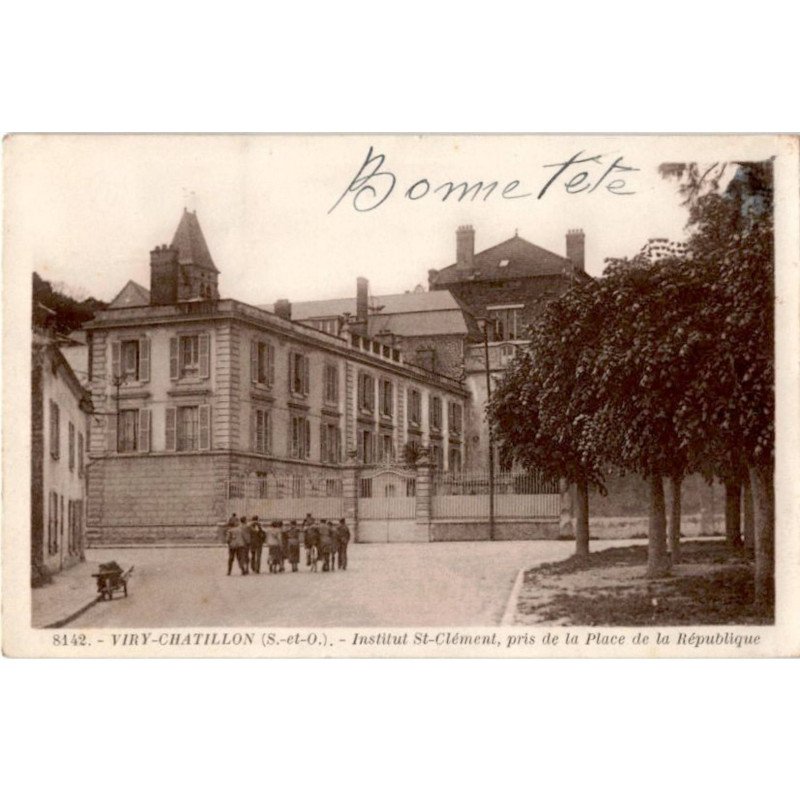 VIRY-CHATILLON: institut saint-clément pris de la place de la république - très bon état