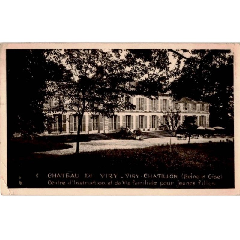 VIRY-CHATILLON: chateau de viry, centre d'instruction de vie familiale pour jeunes filles - état