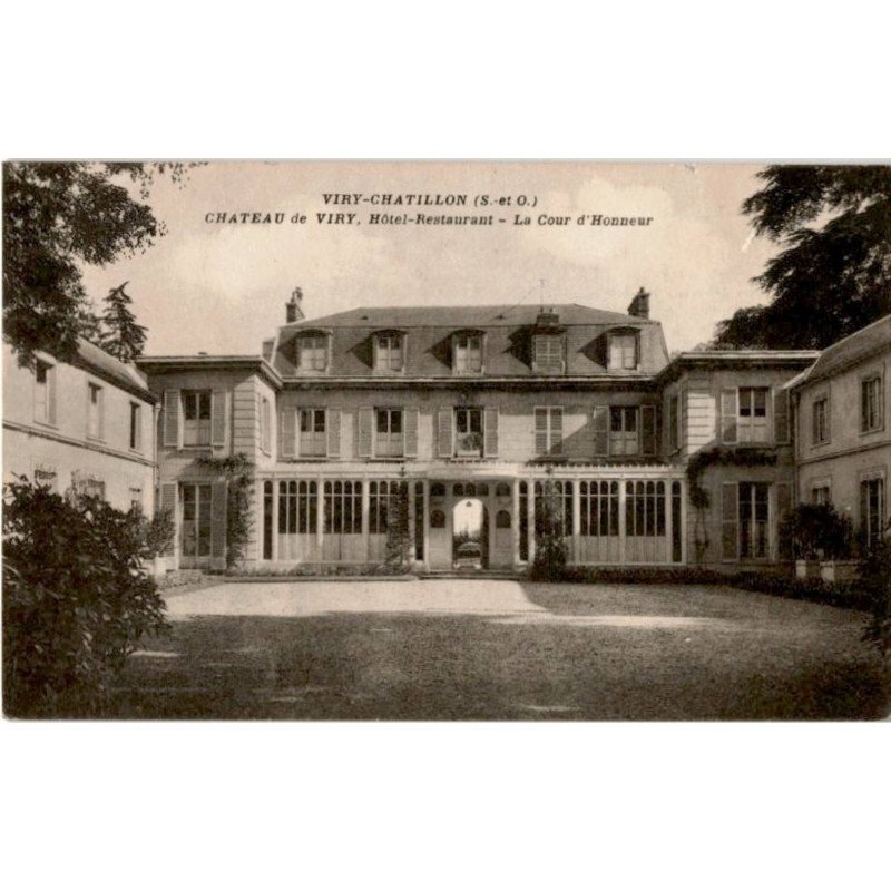 VIRY-CHATILLON: hôtel-restaurant, la cour d'honneur - très bon état