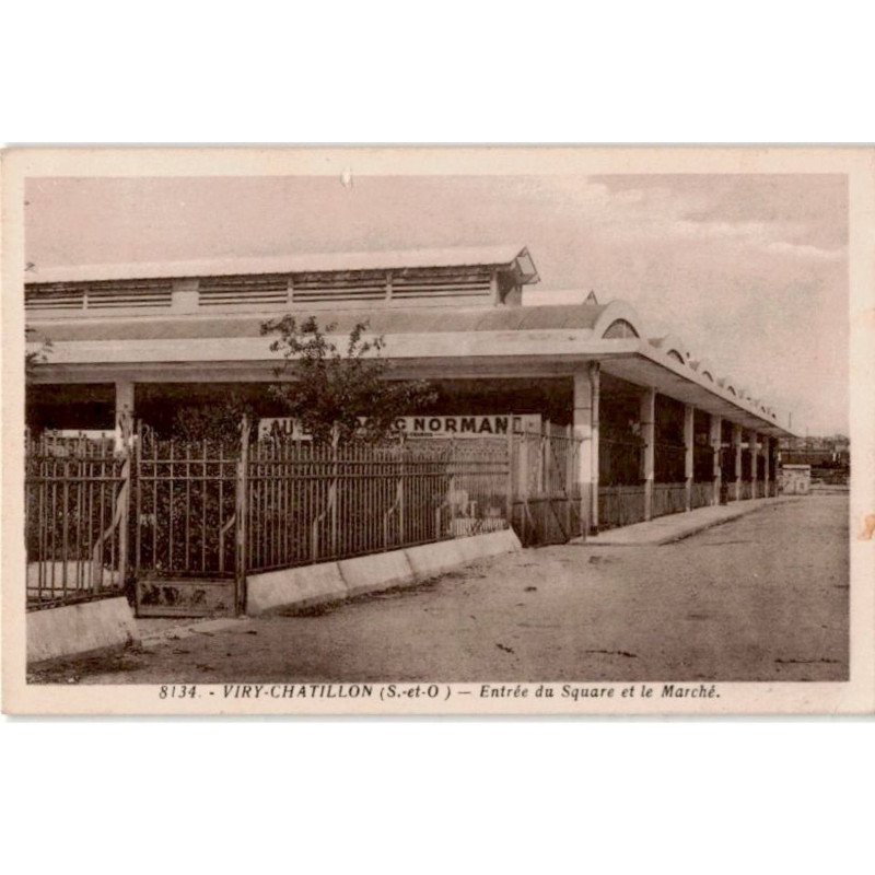 VIRY-CHATILLON: entrée du square et le marché - très bon état