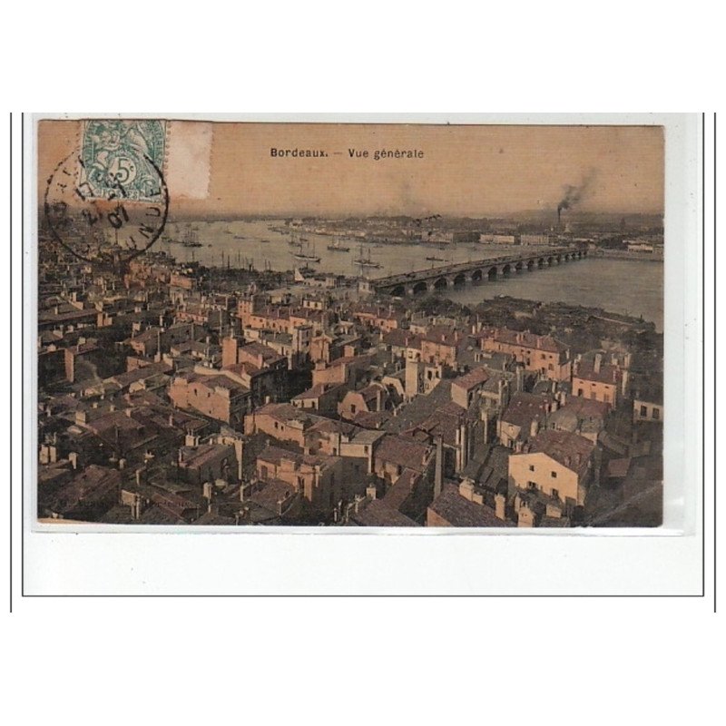 BORDEAUX - Vue générale - très bon état