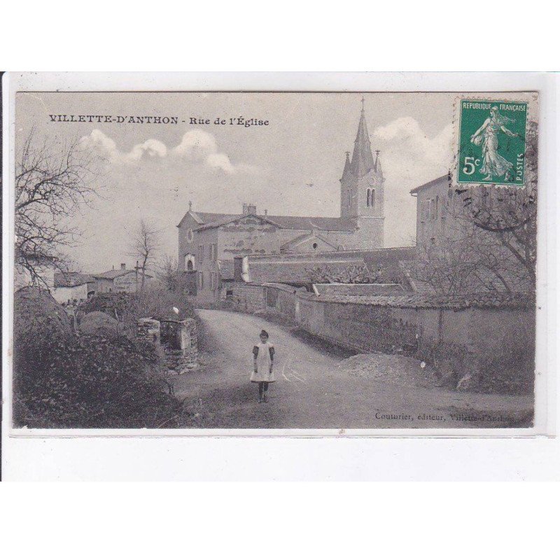 VILLETTE-D'ANTHON: rue de l'église - état