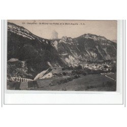DAUPHINE - SAINT MICHEL LES PORTES et le Mont Aiguille - très bon état