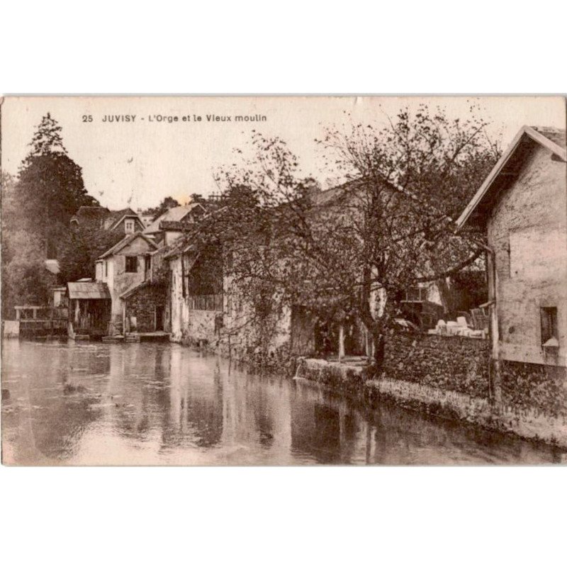 JUVISY-sur-ORGE: l'orge et le vieux moulin - très bon état