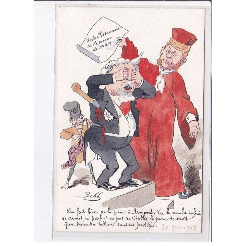 ILLUSTRATEUR BOBB FALLIERES: retablissement de la peine de mort, on fait bien de la peine à Armand - très bon état