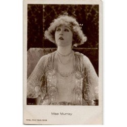 ARTISTES CINEMA ACTEUR ou ACTRICE: cinéma, Mae Murray - très bon état