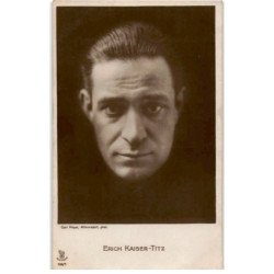 ARTISTES CINEMA ACTEUR ou ACTRICE: Erich Kaiser-Titz - très bon état