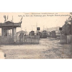 TARARE - Exposition Internationale 1914 - La Gare des Tramways Quais Perrache - très bon état