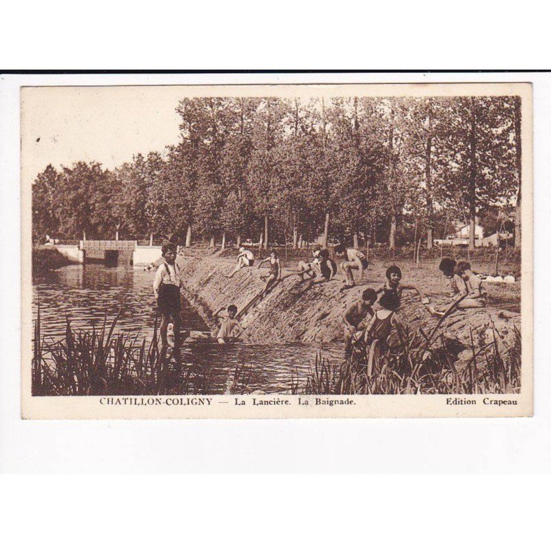 CHATILLON-COLIGNY - La Lancière - La baignade - très bon état