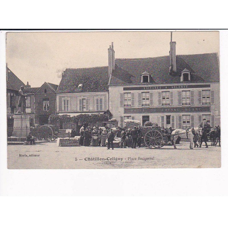 CHATILLON-COLIGNY - Place Becquerel - très bon état