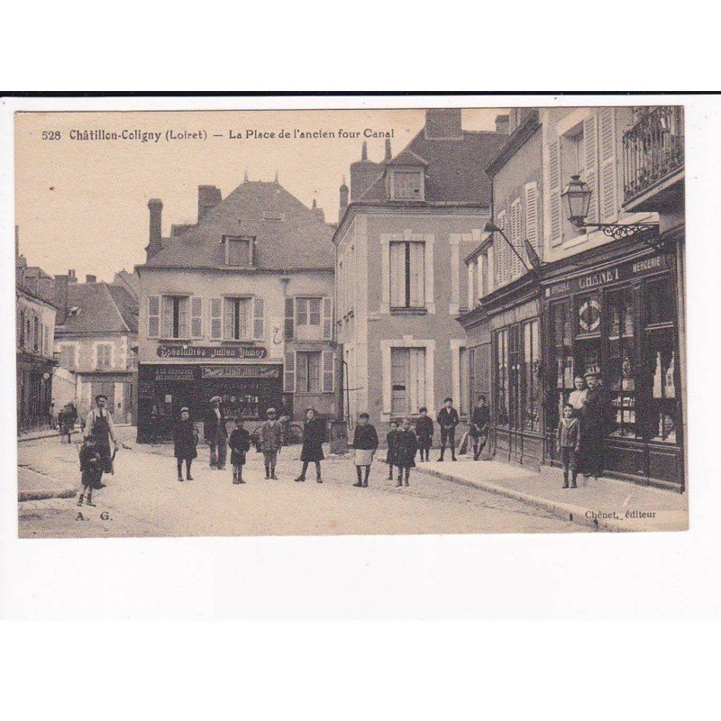 CHATILLON-COLIGNY - La Place de l'ancien four banal - très bon état