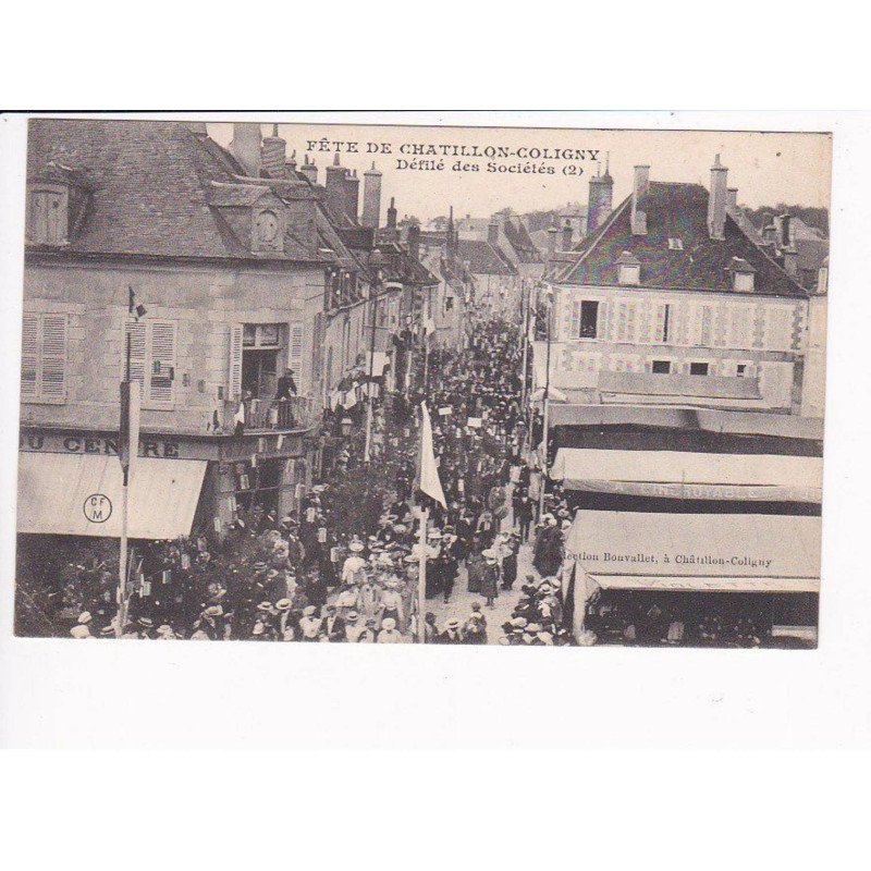 CHATILLON-COLIGNY - Défilé des Sociétés - très bon état