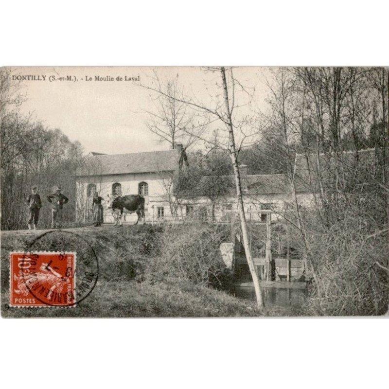 DONTILLY: le moulin de laval - très bon état