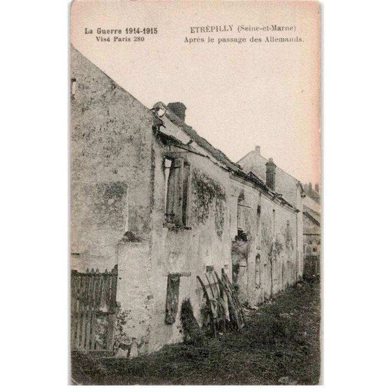 ETREPILLY: après le passage des allemands - état