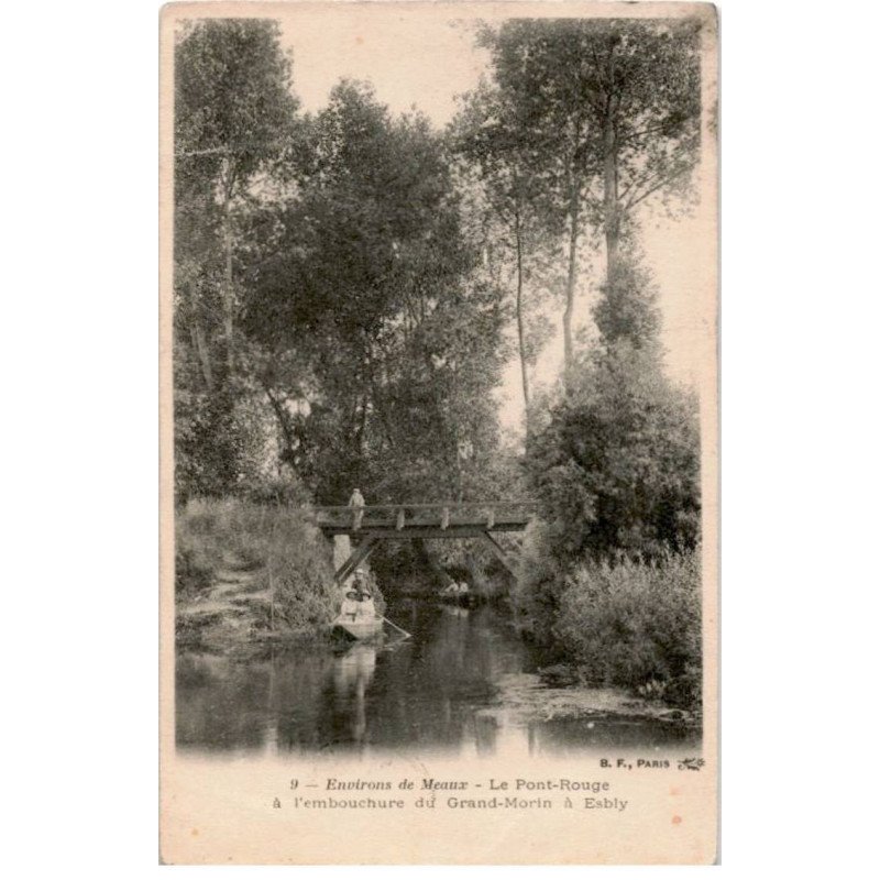 ESBLY: le pont-rouge à l'embouchure du grand-morin à esbly - très bon état