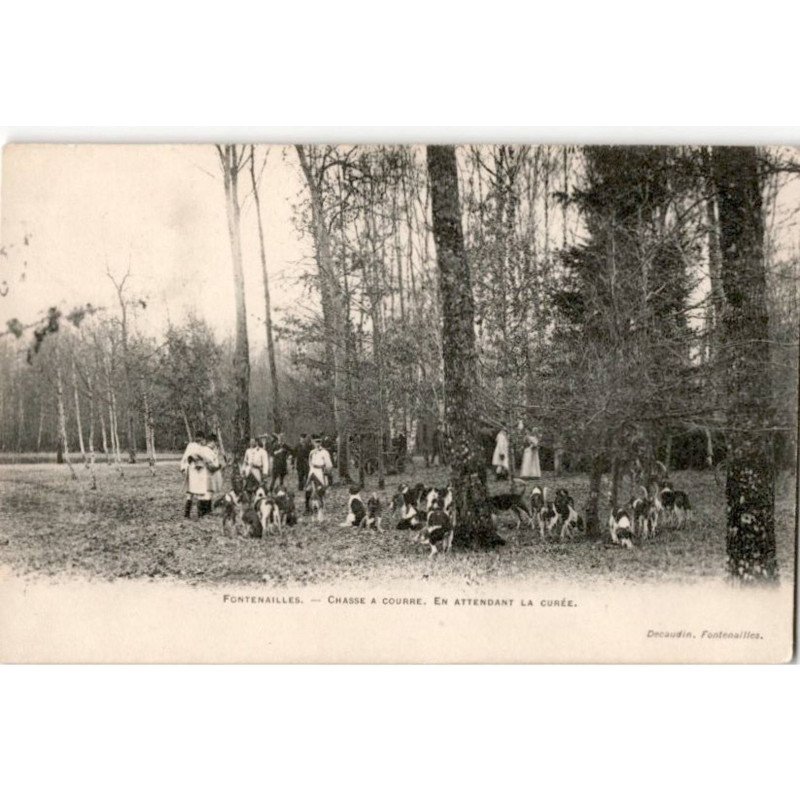 FONTENAILLES: chasse à courre, en attendant la curée - très bon état