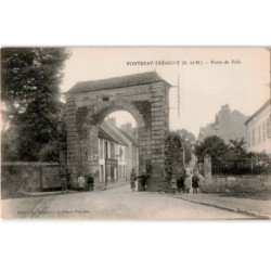 FONTENANY-TRESIGNY: porte de ville - très bon état