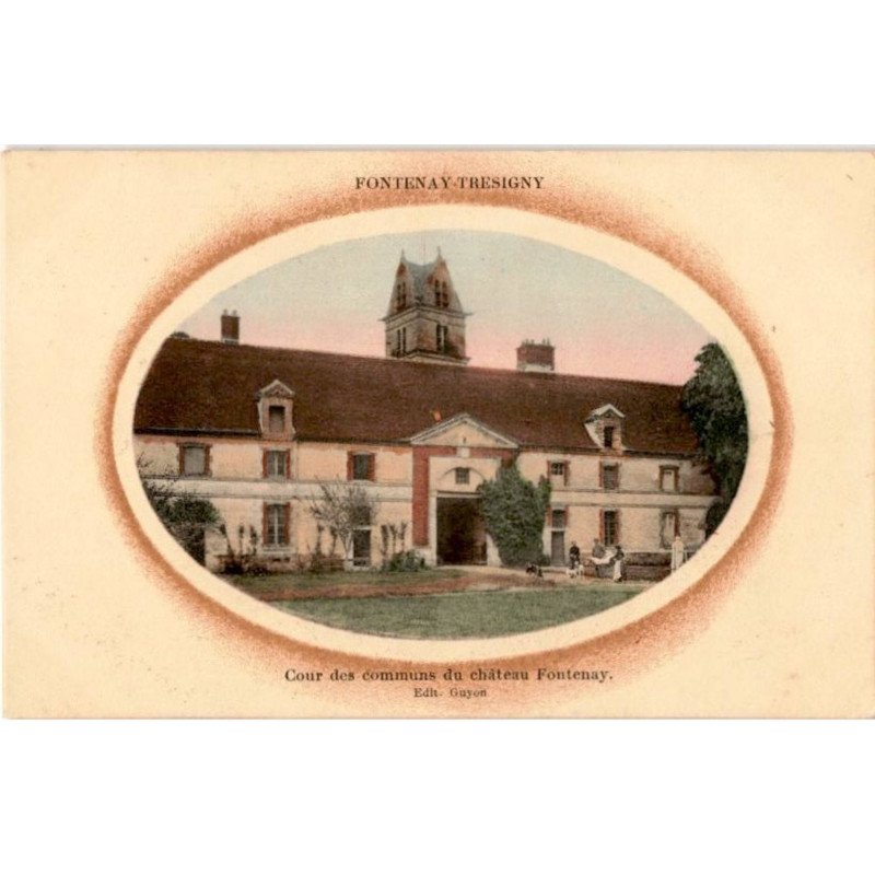 FONTENANY-TRESIGNY: cour des communs du château fontenay - très bon état