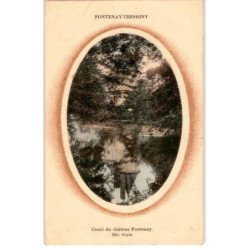 FONTENANY-TRESIGNY: canal du château fontenay - très bon état